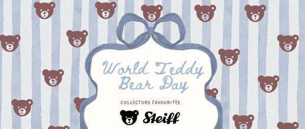 Celebrating World Teddy Bear Day: Discover Our Steiff Collectors’ Favourites