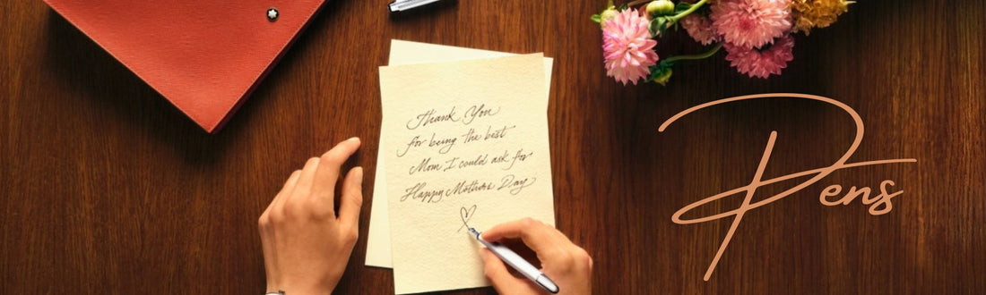 Mother's Day Gift Guide to Pens