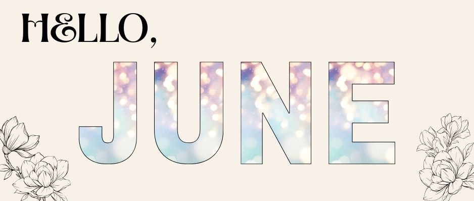 Hello June
