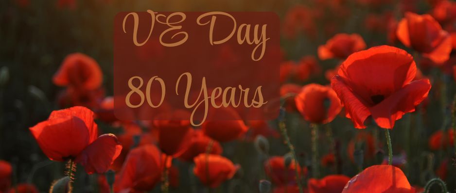 VE Day, 80 Years